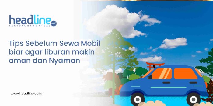 Sewa Motor vs Mobil, Mana Lebih Efisien untuk Traveler?