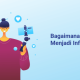 Peran Influencer dalam Mengangkat Bisnis Kecil